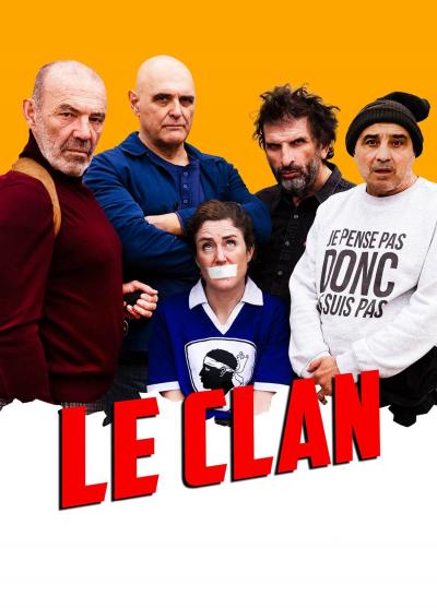 Affiche du film Le Clan