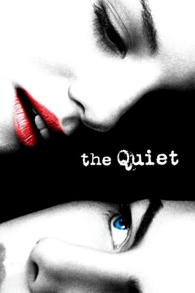 Affiche du film The Quiet
