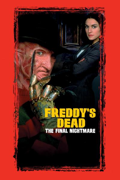 Affiche du film La Fin de Freddy : l'Ultime Cauchemar