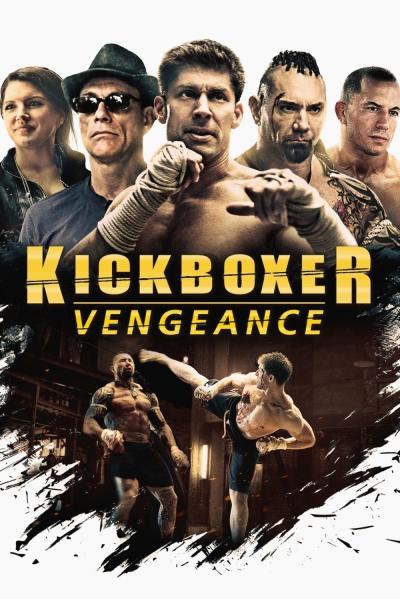 Affiche du film Kickboxer : Vengeance
