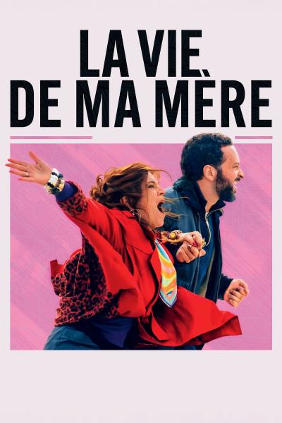 Affiche du film La vie de ma mère