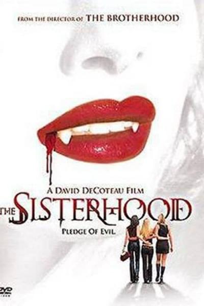 Affiche du film The Sisterhood - Les Filles du Diable