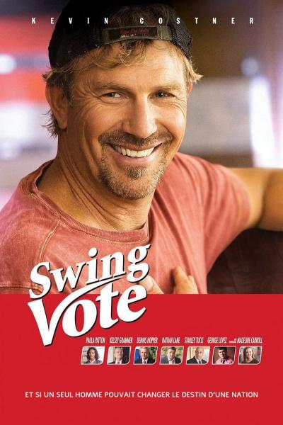Affiche du film Swing Vote