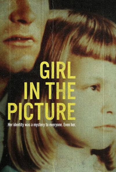 Affiche du film Girl in the Picture : Crime en abîme