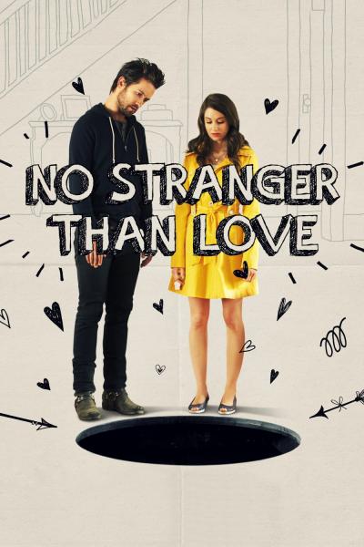 Affiche du film No Stranger Than Love