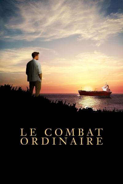 Affiche du film Le Combat ordinaire