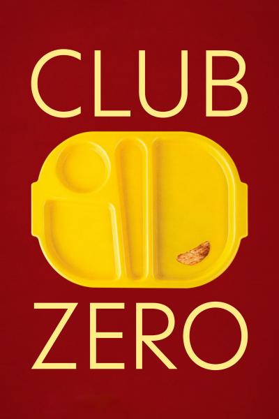Affiche du film Club Zero