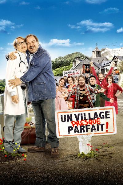 Affiche du film Un Village Presque Parfait !