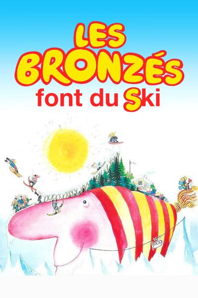 Affiche du film Les Bronzés font du ski