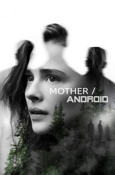 Affiche du film Mother/Android