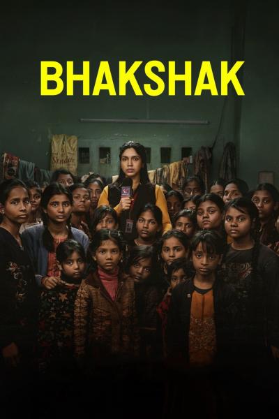 Affiche du film Bhakshak : L'injustice en face