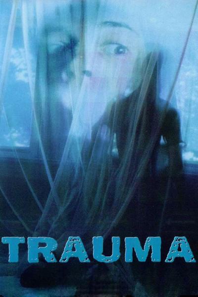 Affiche du film Trauma