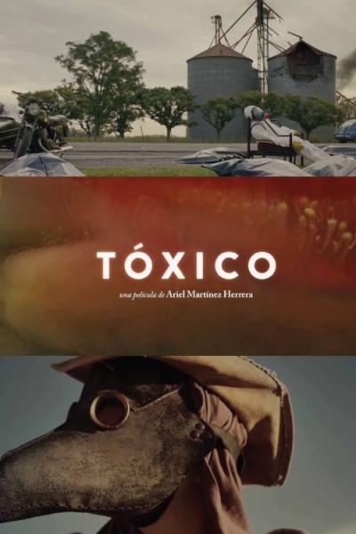 Affiche du film Tóxico