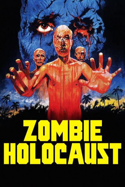 Affiche du film Zombie Holocaust - La terreur des zombies