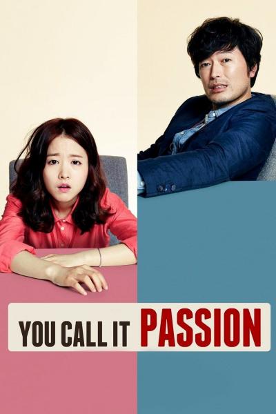 Affiche du film You call it Passion