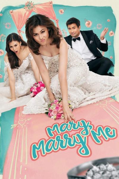 Affiche du film Mary, Marry Me