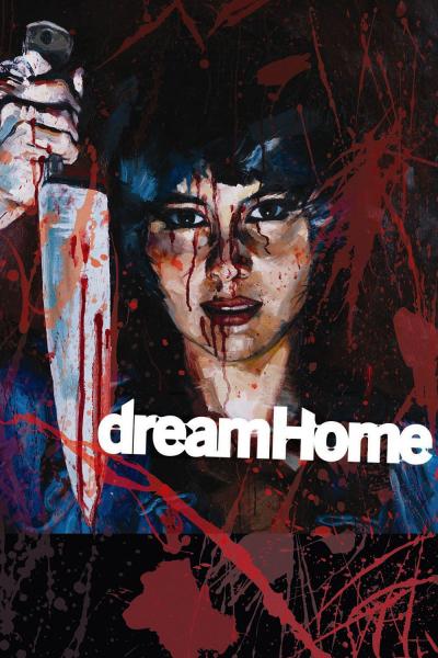 Affiche du film Dream Home