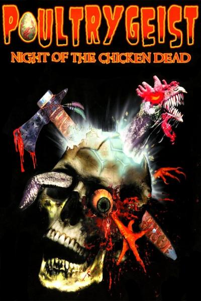 Affiche du film Poultrygeist : Night of the Chicken Dead